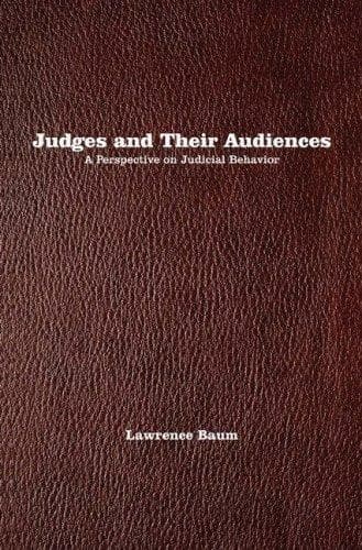 Cover of Judges and their audiences by Lawrence Baum