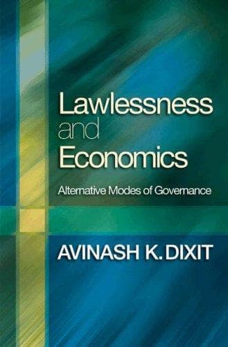 Cover of Lawlessness and Economics by Avinash K. Dixit
