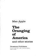 Cover of The Oranging of America and Other Stories by Max Apple