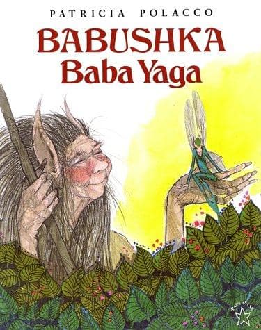 Cover of Babushka Baba Yaga by Patricia Polacco