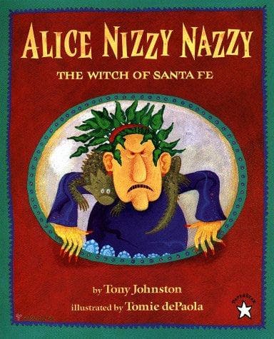 Cover of Alice Nizzy Nazzy by Tony Johnston
