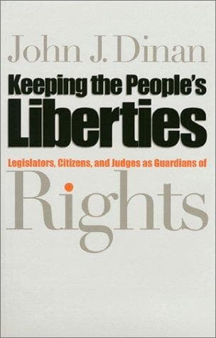 Cover of Keeping the people's liberties by John J. Dinan
