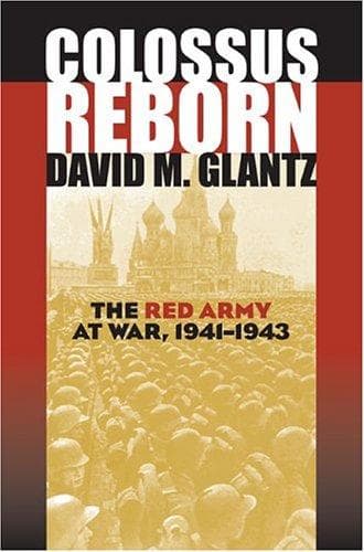Cover of Colossus reborn by David M. Glantz