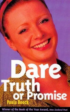 Cover of Dare, Truth or Promise by Paula Boock