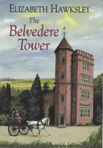 Cover of The Belvedere Tower by Elizabeth Hawksley