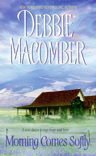 Cover of Morning Comes Softly LP by Debbie Macomber