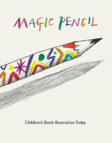 Cover of Magic Pencil by Quentin Blake