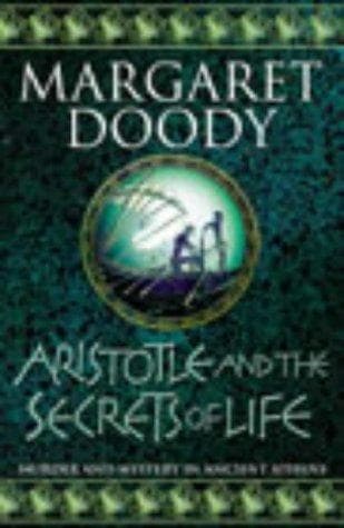 Cover of Aristotle and the secrets of life by Margaret Anne Doody