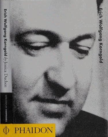 Cover of Erich Wolfgang Korngold by Jessica Duchen