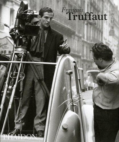 Cover of Francois Truffaut at Work by Carole Le Berre