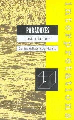 Cover of Paradoxes (Interpretations) (Interpretations) by Justin Leiber