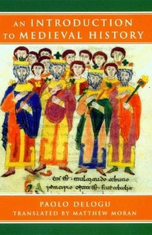 Cover of Introduction to medieval history by Paolo Delogu
