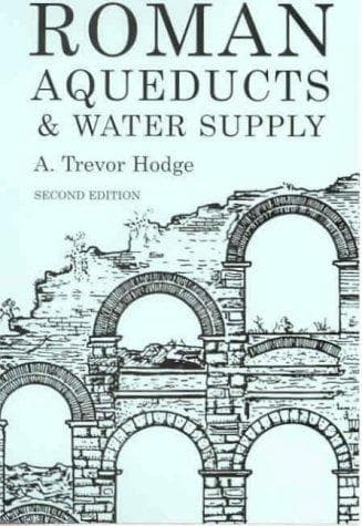 Cover of Roman Aqueducts and Water Supply (Duckworth Archaeology) (Duckworth Archaeology) by A. Trevor Hodge