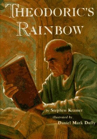 Cover of Theodoric's rainbow by Stephen P. Kramer