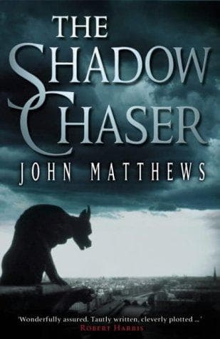 Cover of The Shadow Chaser by John Matthews