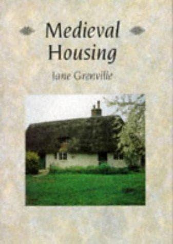 Cover of Medieval housing by Jane Grenville