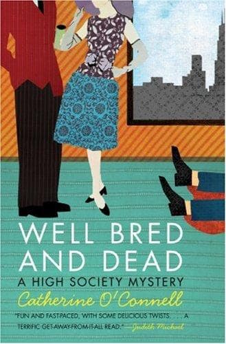 Cover of Well Bred and Dead by Catherine O'connell