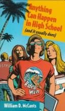 Cover of Anything can happen in high school by William D. McCants