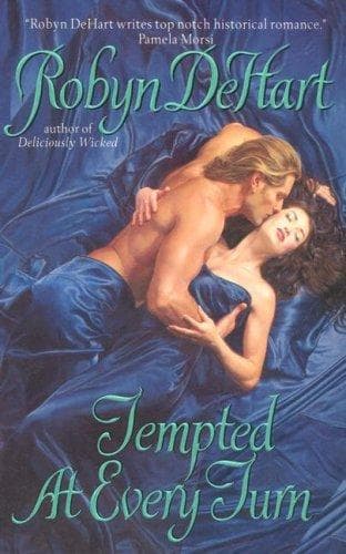 Cover of Tempted at Every Turn by Robyn DeHart
