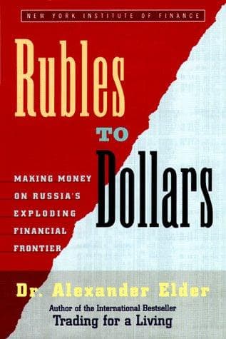 Cover of Rubles to dollars by Alexander Elder