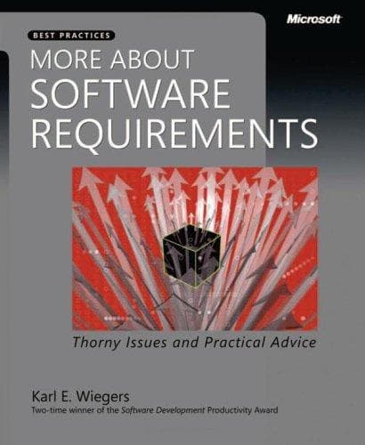 Cover of More About Software Requirements by Karl Eugene Wiegers
