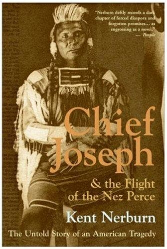 Cover of Chief Joseph & the Flight of the Nez Perce by Kent Nerburn