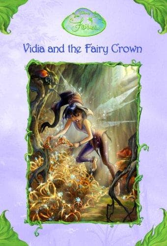 Cover of Vidia and the fairy crown by Laura Driscoll