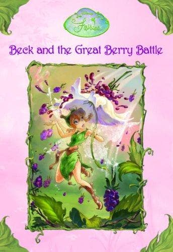 Cover of Beck and the great berry battle by Laura Driscoll