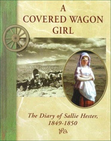 Cover of A covered wagon girl by Sallie Hester