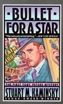 Cover of Bullet for a Star (Toby Peters Mysteries by Stuart M. Kaminsky