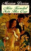 Cover of Miss Kendal Sets Her Cap by Marian Devon