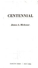 Cover of Centennial by James A. Michener