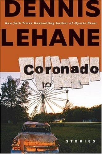 Cover of Coronado by Dennis Lehane