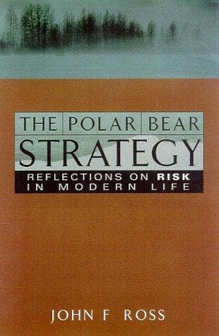 Cover of The polar bear strategy by John F. Ross
