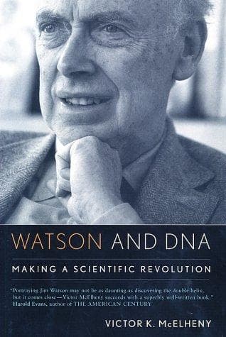 Cover of Watson and DNA by Victor K. McElheny