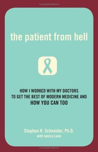 Cover of The patient from hell by Stephen Henry Schneider