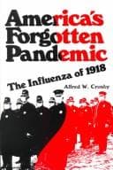 Cover of America's Forgotten Pandemic by Alfred W. Crosby