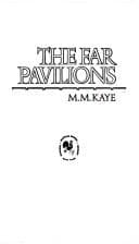 Cover of The Far Pavilions by M.M. Kaye