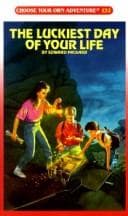 Cover of Choose Your Own Adventure - The Luckiest Day of Your Life by Edward Packard