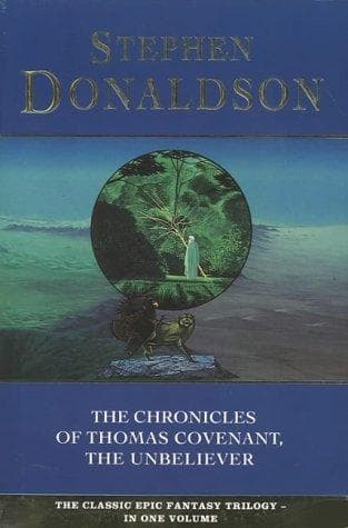 Cover of The Chronicles of Thomas Covenant, the Unbeliever by Stephen R. Donaldson