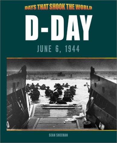 Cover of D-Day, June 6, 1944 by Sean Sheehan