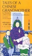 Cover of Tales of a Chinese grandmother by Frances Carpenter