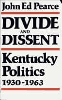 Cover of Divide and dissent by John Ed Pearce