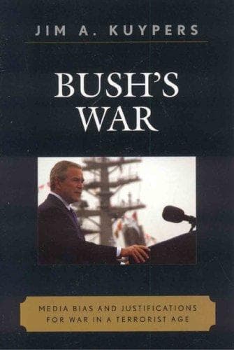 Cover of Bush's War by Jim A. Kuypers