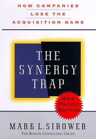 Cover of The synergy trap by Mark L. Sirower
