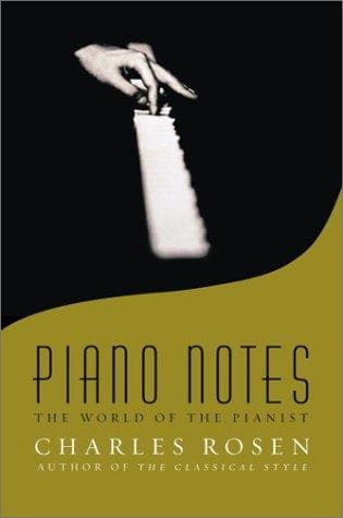 Cover of Piano Notes by Charles Rosen
