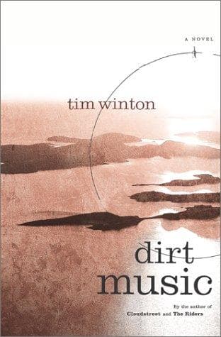Cover of Dirt Music by Tim Winton