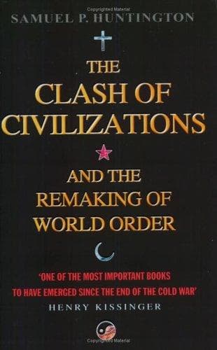Cover of The Clash of Civilizations and the Remaking of World Order by Samuel P. Huntington