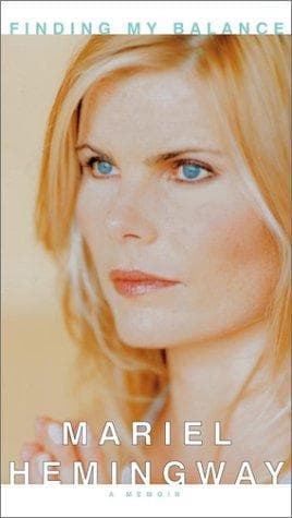 Cover of Finding My Balance by Mariel Hemingway
