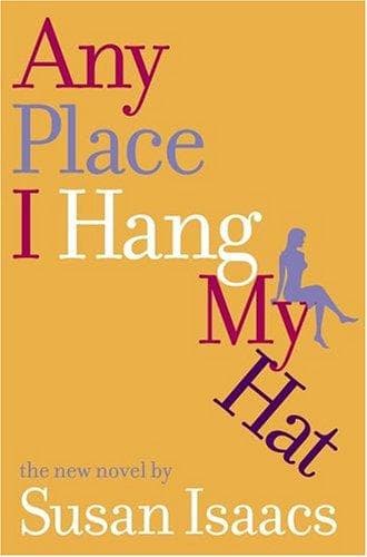 Cover of Any place I hang my hat by Susan Isaacs